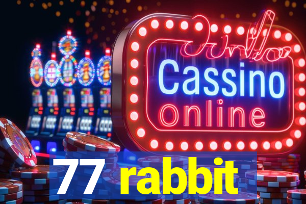 77 rabbit